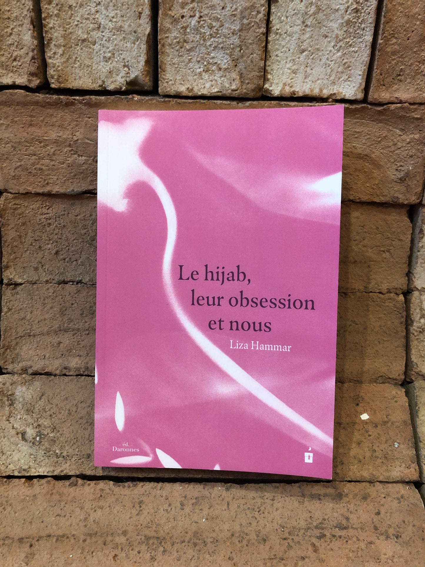 Le hijab, leur obsession et nous
