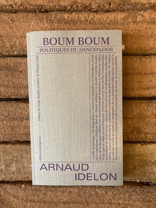 Boum Boum: Politiques du dancefloor