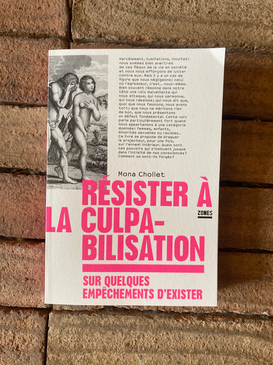 Résister la Culpabilisation