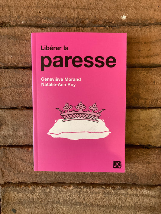 Libérer la paresse