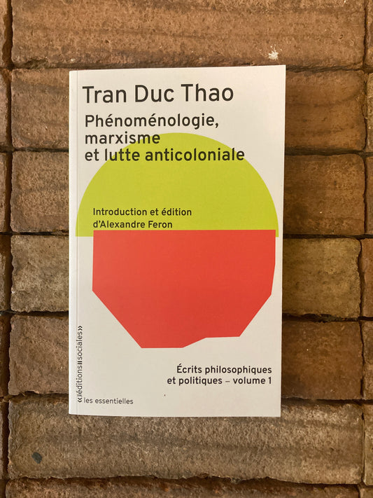 Phénoménologie, marxisme et lutte anticoloniale