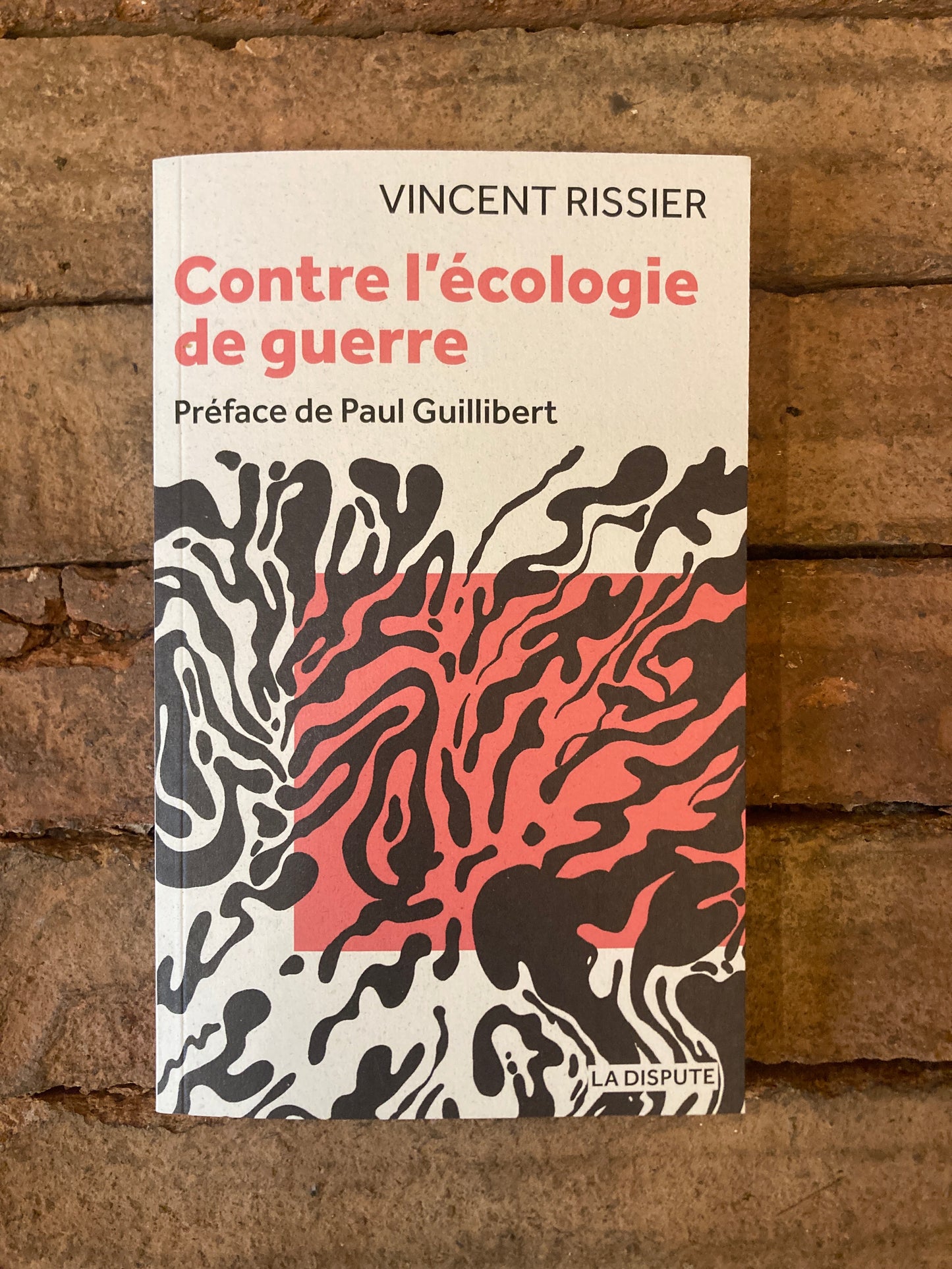 Contre l'écologie de guerre