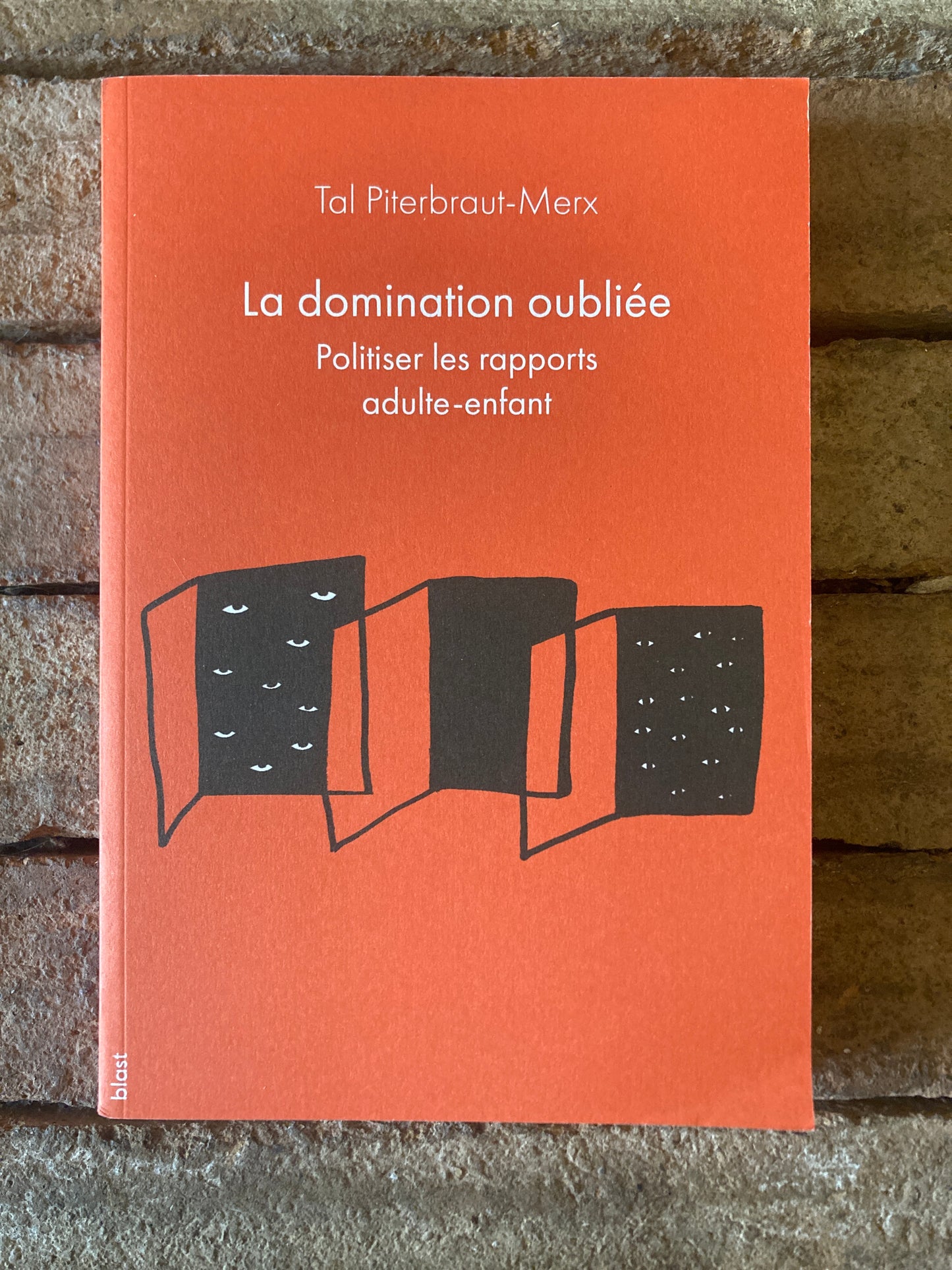 La Domination Oubliée