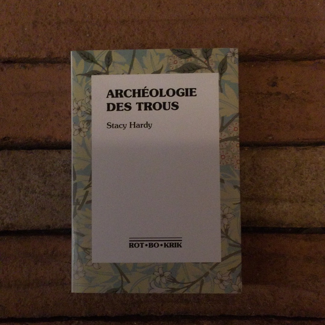 Archéologie des trous