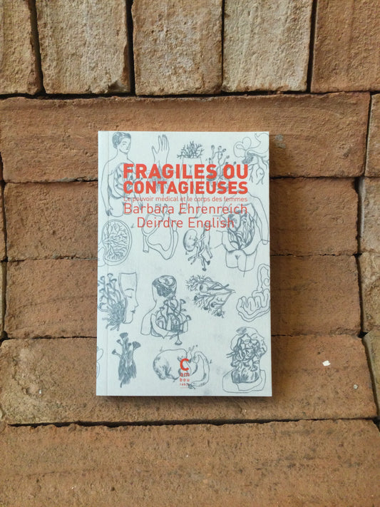 Fragiles ou contagieuses