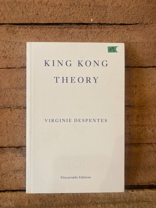 King Kong Theory