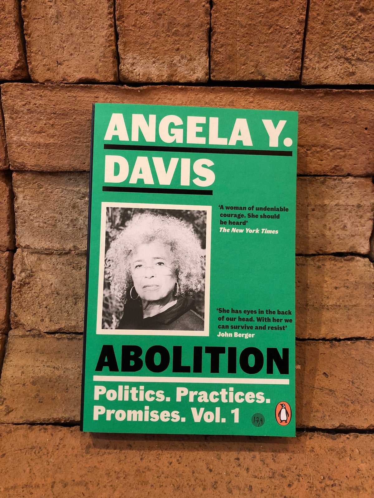 Abolition : Politics, Practices, Promises Vol. 1