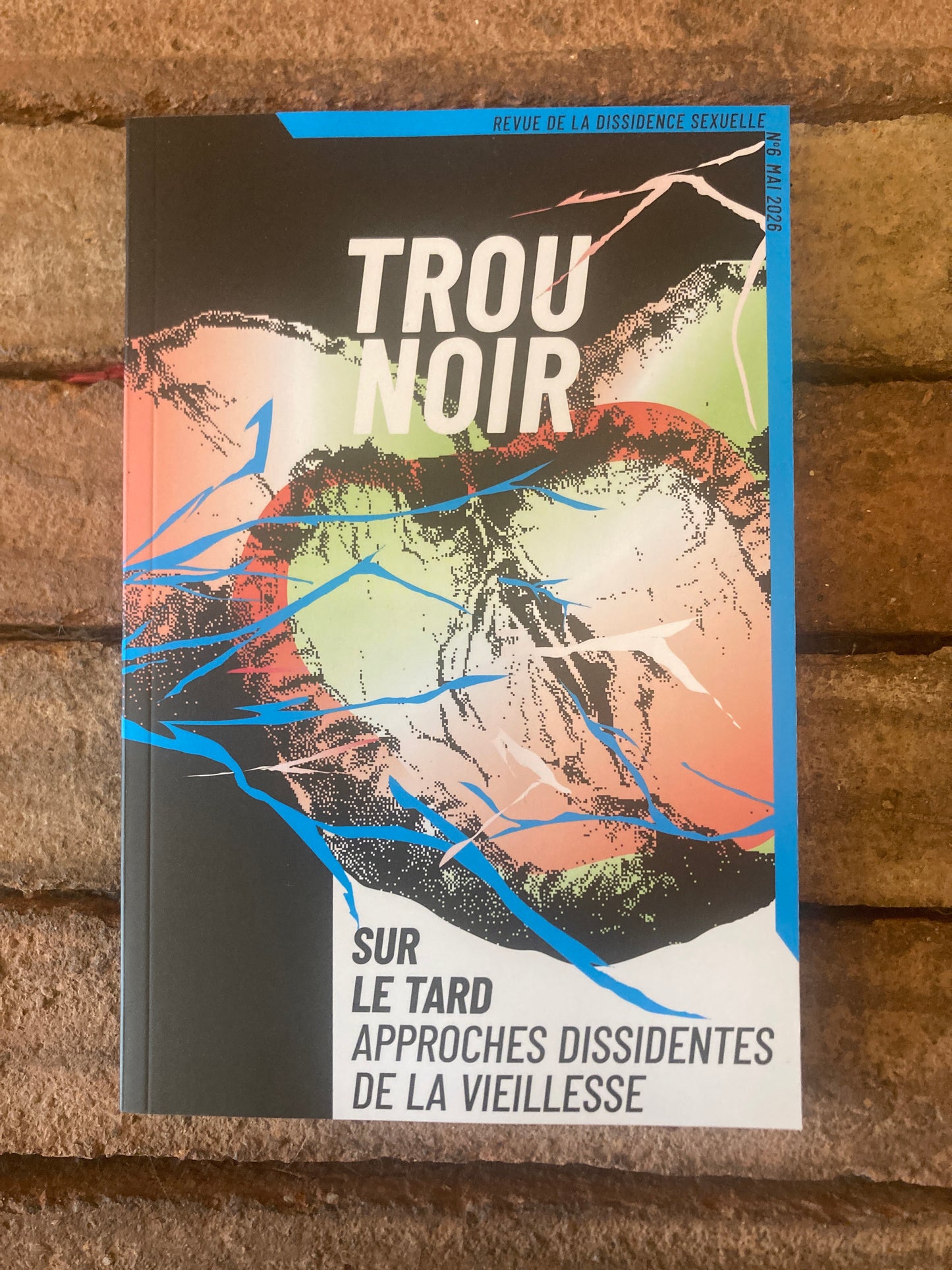 Trou Noir #6: Sur le Tard