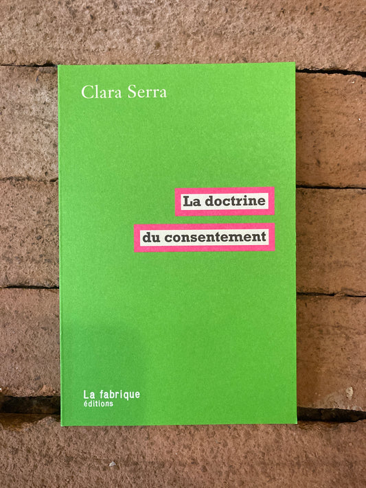 La doctrine du consentement