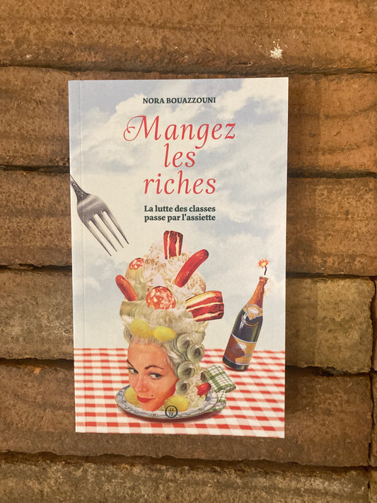 Mangez Les Riches