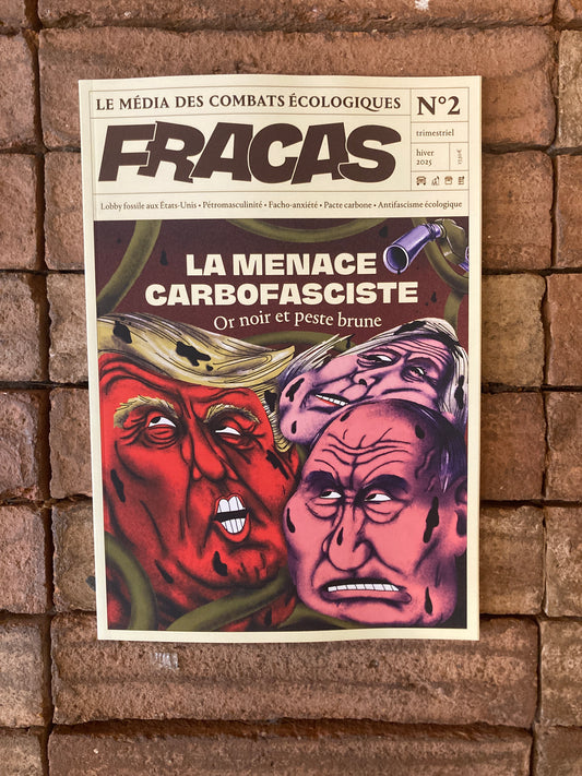 Fracas #2: La meance carbofasciste