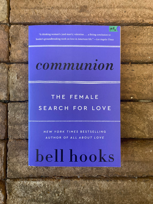 Communion: The Female Search for Love (Livre)