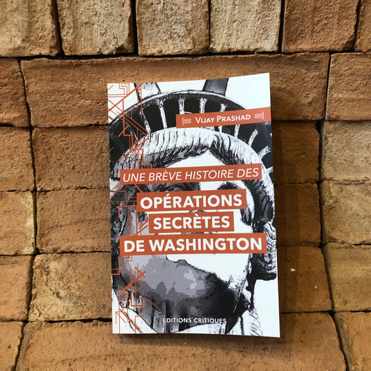 Une brève histoire des opérations secrètes de Washington