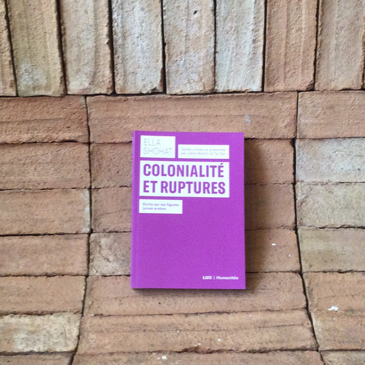 Colonialité et ruptures