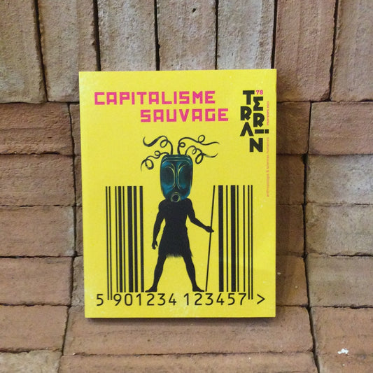 Terrain 78: Capitalisme Sauvage