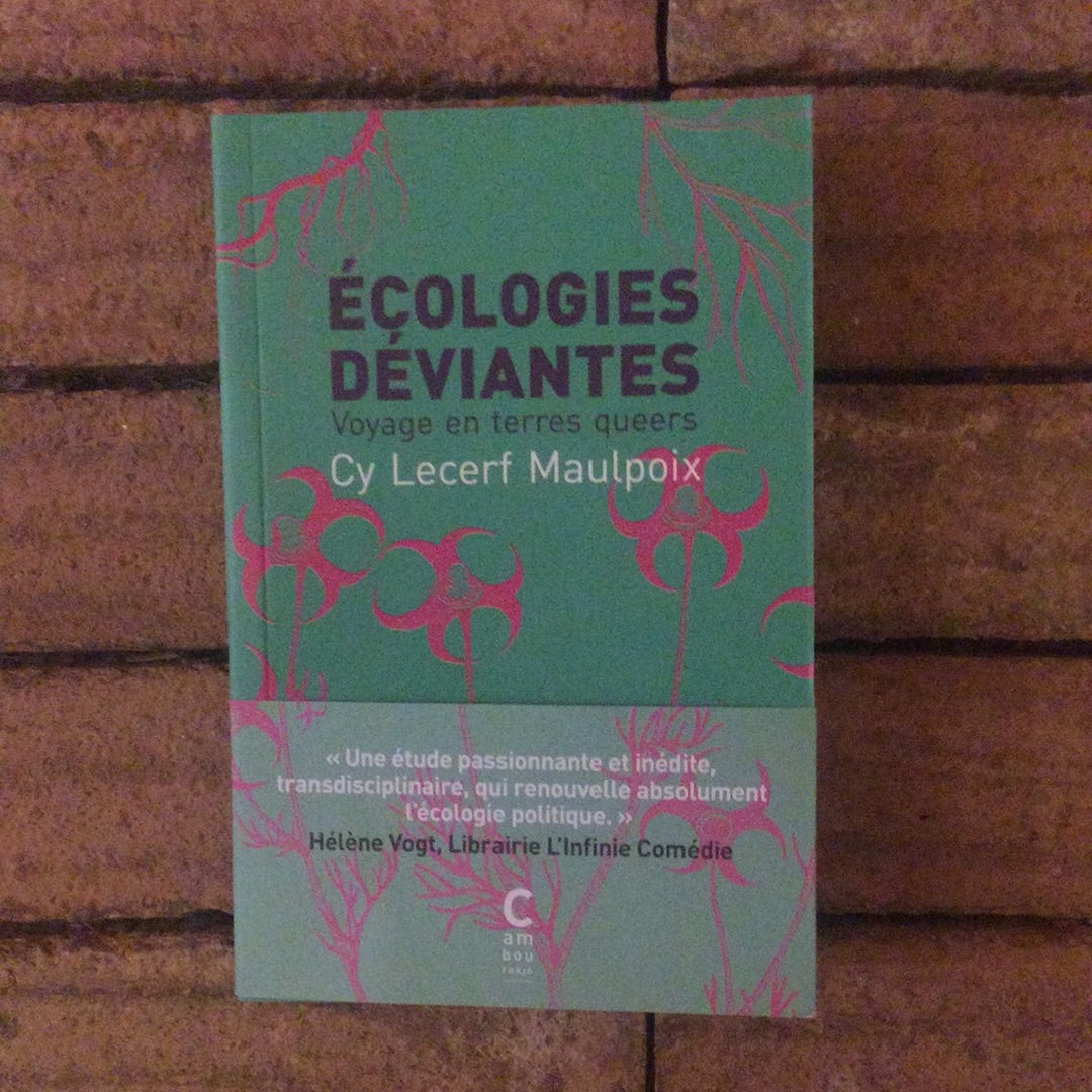 Ecologies Déviantes